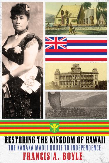 Restoring the Kingdom of Hawaii